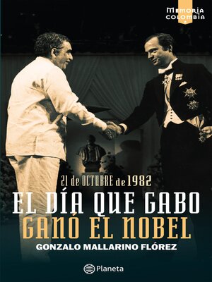 cover image of El día que Gabo ganó el Nobel